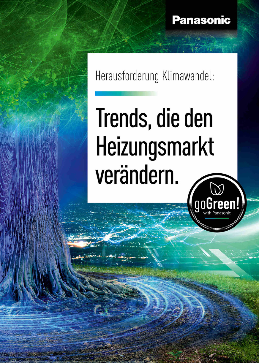 Panasonic will Heizungsfachbetrieben die Orientierung erleichtern und hat den Trendreport „Herausforderung Klimawandel: Trends, die den Heizungsmarkt verändern werden“ herausgegeben.