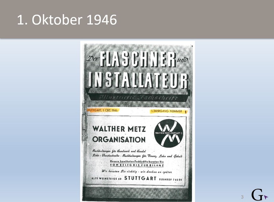 Die Erstausgabe der SBZ vom 1. Oktober 1946. Gut zu erkennen, damals waren wir noch „Der Flaschner und Installateur“.