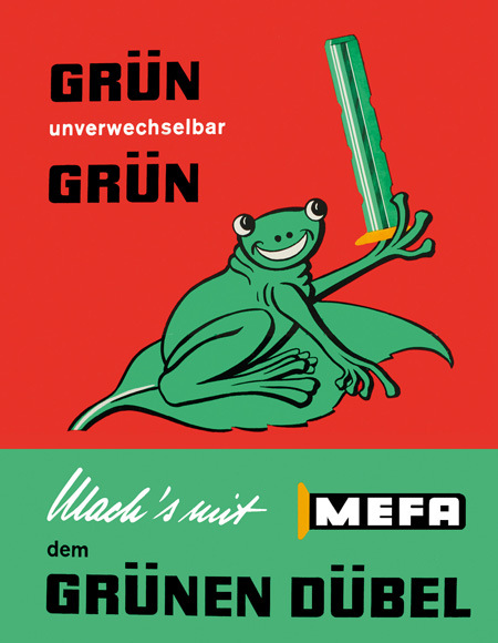 Als Werbung noch Reklame hieß: Ein Laubfrosch als Verkaufshelfer für laubfroschgrüne Mefa-Dübel aus dem Jahr 1960.&nbsp;
