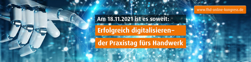 Jetzt anmelden für den  3. Online-Kongress des Forum Handwerk Digital.