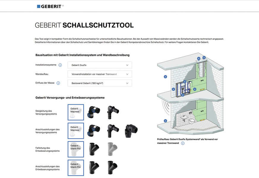 Durch die Eingabe weniger Parameter zeigt das Geberit Schallschutztool Schallschutznachweise für die meisten typischen Bausituationen. Der Anwender kann sofort erkennen, ob die geplante Ausführung den geforderten Schallschutz nachweisbar erfüllt oder nicht.