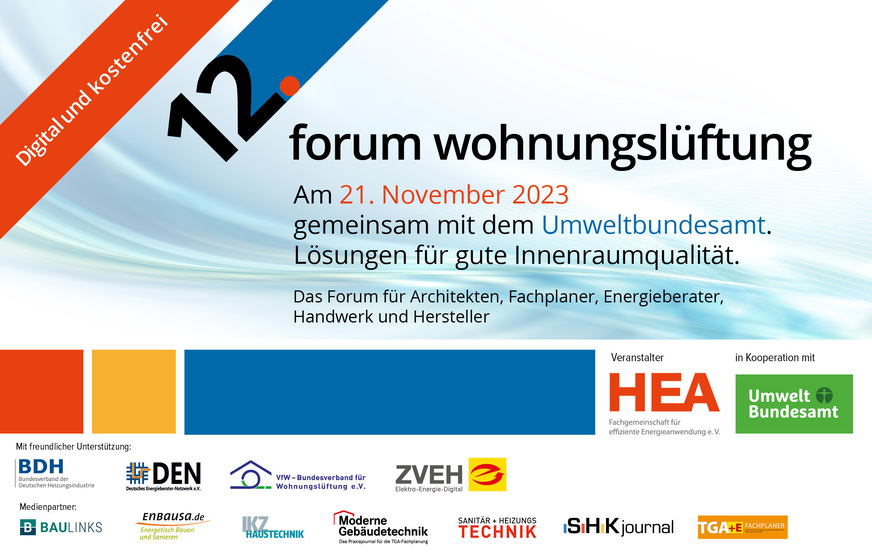 Beim Forum Wohnungslüftung stehen 2023 die energetischen Potenziale von Lüftungsanlagen im Mittelpunkt.