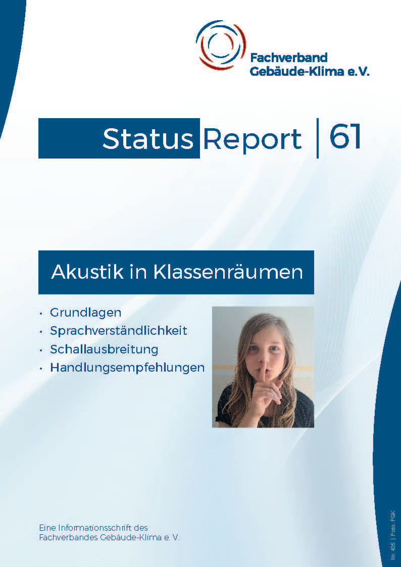 Der Status-Report 61 „Akustik in Klassenräumen“ enthält Grundlagen-Wissen, z. B. zur Sprachverständlichkeit und zur Schallausbreitung, sowie Handlungsempfehlungen.