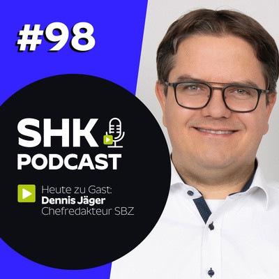 SHK Podcast #98 mit Dennis Jäger.