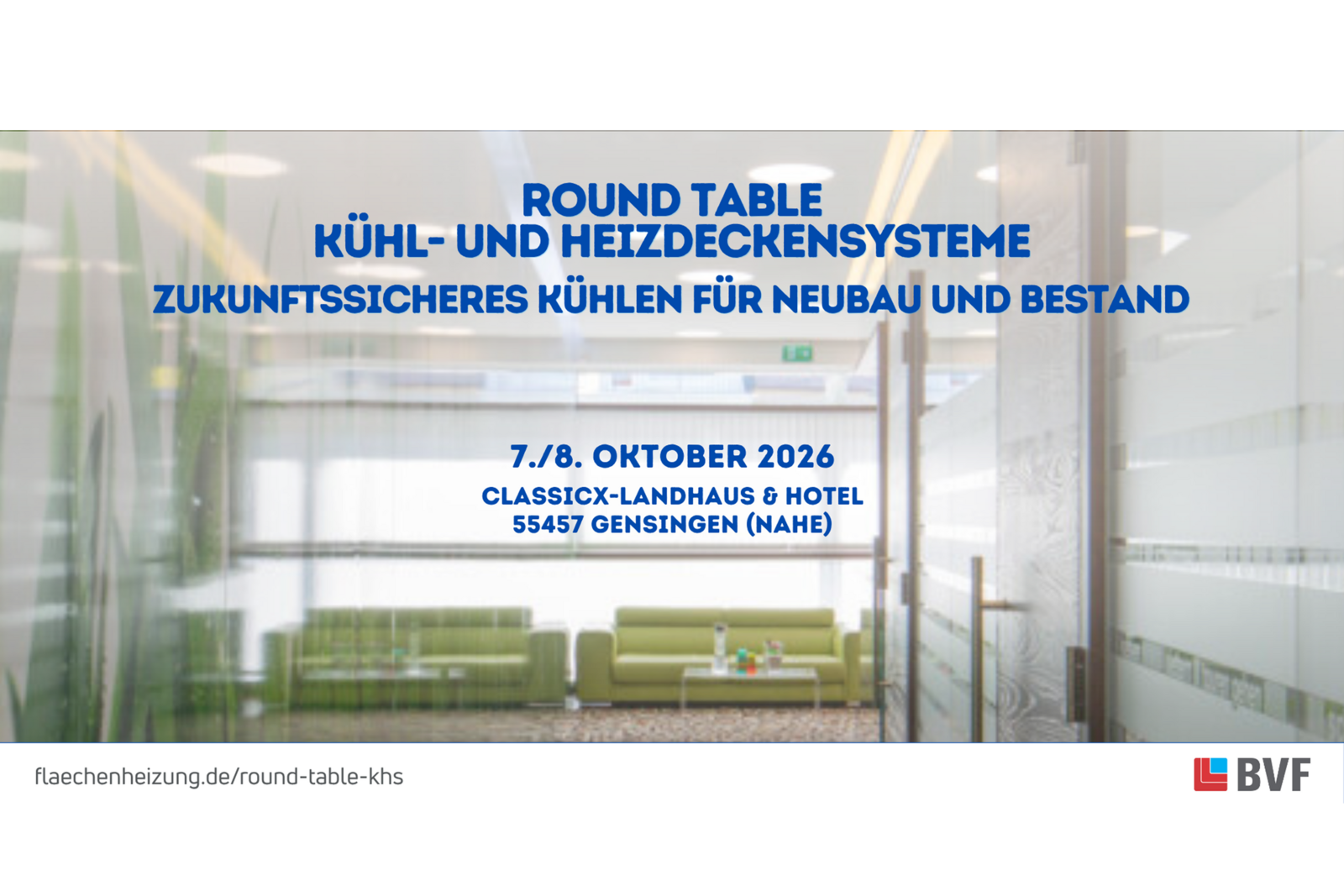 BVF-Round Table 2026: Kühl- und Heiz­de­cken­sys­te­me
