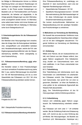 In den Fachregeln des Zentral­verbandes sind praktikable Lösungen für die Vermeidung von übermäßiger Kalksteinbildung bei Warmwasserheizungsanlagen mit einer Nennwärmeleistung von bis zu 100 kW zusammengestellt. Die Fachregeln können Sie auf sbz-online.de downloaden