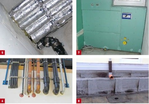 5 Mangelhafte bzw. fehlende Sicherungen von Rohrdurch­führungen.6 Der Abstand nach LAR ist zwischen Kabel und Rohrleitung nicht eingehalten.7 Die Vorwandinstallation wurde mit Fremdplatten durchgeführt und dabei wurden Fugenfüller und Fugenbänder vergessen.8 Mindestabstand zwischen Dachabläufen und aufragenden Bauteilen mit Öffnungen (hier Fenster) nicht eingehalten.