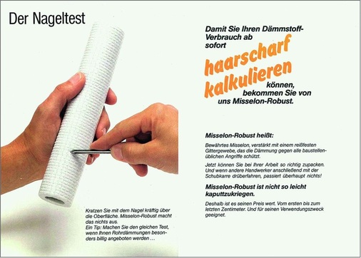 Broschüre von 1987: Missel-Dämmungen sind seit jeher aus robustem Gittergewebe hergestellt, das auch den Nageltest besteht.