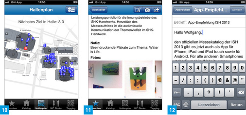 10 Der Geländeplan ermöglicht eine Gesamt­übersicht.11 Zu den jeweiligen Herstellern gibt es eine Notizfunktion. Hier kann man Notizen und eigene Fotos hinterlegen.12 Empfehlen Sie Kollegen die App per E-Mail.