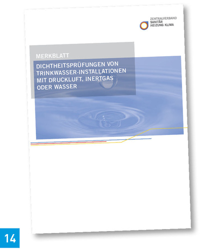 <p>In dem ZVSHK-Merkblatt „Dichtheits­prüfungen“ werden praxisgerechte Prüfverfahren mit Druckluft, Inertgas oder auch Wasser beschrieben.</p> - © ZVSHK