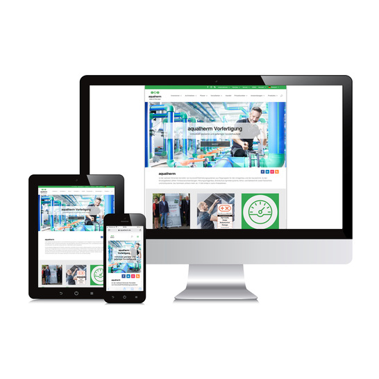 Der neue Internetauftritt der Aquatherm GmbH ist für alle Endgeräte optimiert.