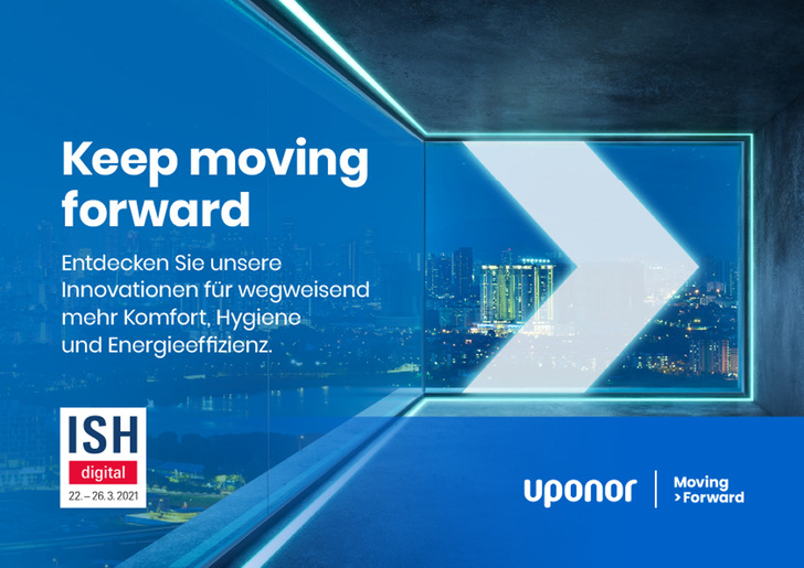 Der digitale Messeauftritt von Uponor steht unter dem Motto „Keep moving forward“. - © Uponor
