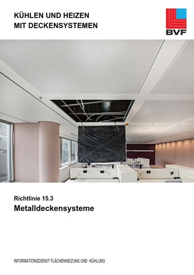 Die Titelseite der neu erschienenen Richtlinie 15.3 Metalldeckensysteme aus der Richtlinienreihe Kühlen und Heizen mit Deckensystemen.