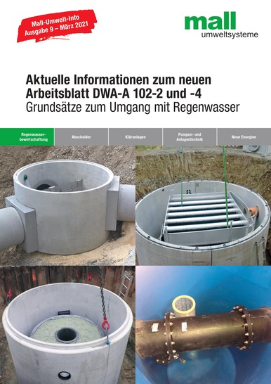 Die aktuelle Umwelt-Info von Mall zeigt ausführlich, wie eine Anlage zur Behandlung von Oberflächenwasser nach den Anforderungen des Arbeitsblatts DWA-A 102 ausgelegt wird. - © Mall GmbH
