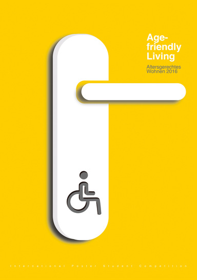 © Internationaler studentischer Plakatwettbewerb „Age friendly Living – Altersgerechtes Wohnen“ – Alle Rechte vorbehalten – ZVSHK 2017