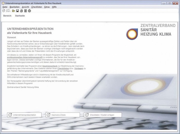 Die Software „Bankengerechte Unternehmenspräsentation“ hilft dem SHK-Unternehmer, ein professionelles Firmenprofil für die Hausbank zu erstellen.