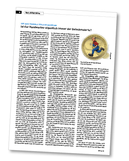 
Der Leserbrief von Matthias Wendt in der SBZ 12/2015 und die Reaktionen in der SBZ 13 schildern das Spannungsfeld und die rechtlichen Fallstricke, in denen sich (gutmütige) SHK-Handwerksbetriebe täglich bewegen.
