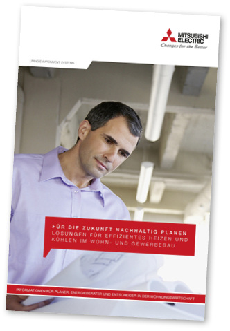 



Die Planerbroschüre von Mitsubishi beschreibt Anforderungen und Lösungen der Wärmeversorgung mit Wärmepumpen.
