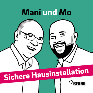 Mani und Mo von Rehau sind die Gastgeber des neuen Podcasts.