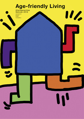© Internationaler studentischer Plakatwettbewerb „Age friendly Living – Altersgerechtes Wohnen“ – Alle Rechte vorbehalten – ZVSHK 2017