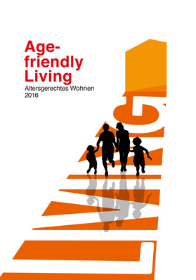 © Internationaler studentischer Plakatwettbewerb „Age friendly Living – Altersgerechtes Wohnen“ – Alle Rechte vorbehalten – ZVSHK 2017