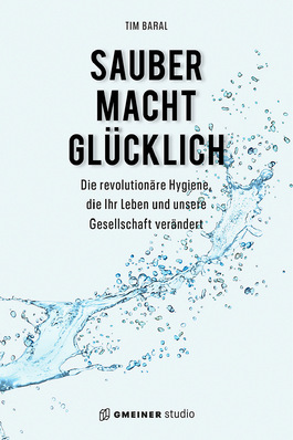 Gerne! Hier ist ein optimierter, barrierefreier und themenrelevanter Alt-Text für das beschriebene Bild auf sbz-online.de: Alt-Text: Buchcover mit blauem Wasser-Spritzer; Titel: „Sauber macht glücklich“. Das Buch behandelt innovative Lösungen und aktuelle Standards zur Trinkwasserhygiene in der Gebäudetechnik. Begründung: Der Text ist präzise, beschreibt das Bildmotiv sowie die Kernthemen des Inhalts (Trinkwasserhygiene, Gebäudetechnik) und richtet sich damit spezifisch an die SHK-Zielgruppe. - © Bild: Gmeiner Verlag