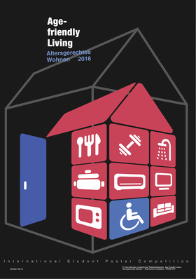 © Internationaler studentischer Plakatwettbewerb „Age-friendly Living – 
Altersgerechtes Wohnen“ – Alle Rechte vorbehalten – ZVSHK 2017

